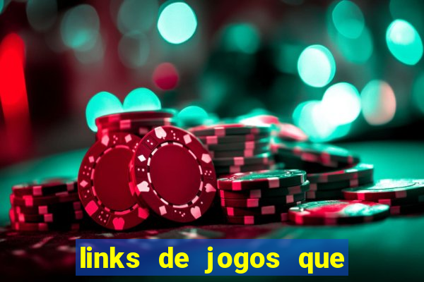 links de jogos que ganha dinheiro